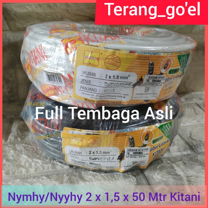 KITANI KABEL SERABUT TEMBAGA NYMHY &amp; NYYHY 2 X 1,5 X 50 Meter / KABEL SERABUT TEMBAGA 2 X 1,5 X 50 Meter KITANI