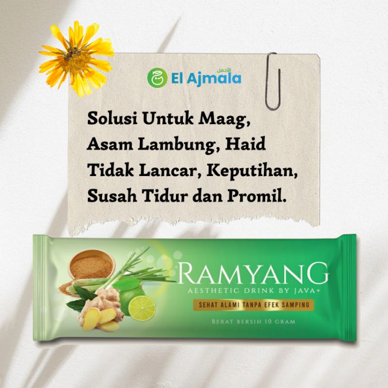 

El Ajmala - Ramyang Solusi Untuk Maag, Asam Lambung, Diet, Detoks, Haid Tidak Lancar, Keputihan, Insomnia, Promil.