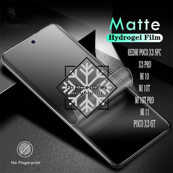 ANTI GORES JELLY HYDROGEL MATTE XIAOMI REDMI POCO X3 X3PRO X4 X4PRO X5 X5PRO 5G GT NFC MI 10 10T 1OTPRO 11 11T 11TPRO PRO FULL SCREEN