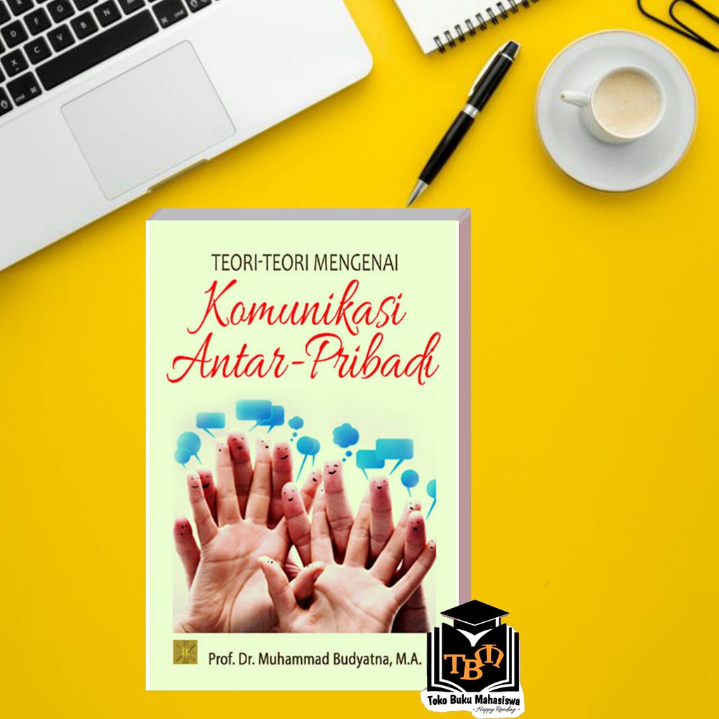 TEORI-TEORI KOMUNIKASI ANTAR PRIBADI #PRENADA