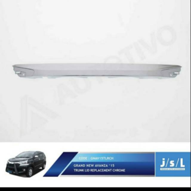 Trunk lid grand all new Avanza model replacement chrome jsl