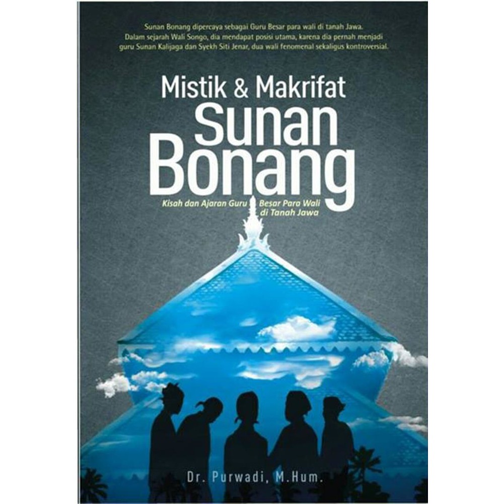 Mistik dan Makrifat Sunan Bonang