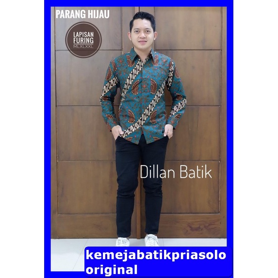 ATASAN PREMIUM KEMEJA BAJU BATIK SOLO PRIA LENGAN PANJANG FULL FURING PARANG HIJAU DILLAN JAYASURA K