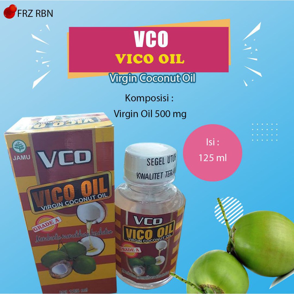 Vco Vico Oil Minyak Kelapa Virgin Coconut Oil 125ml