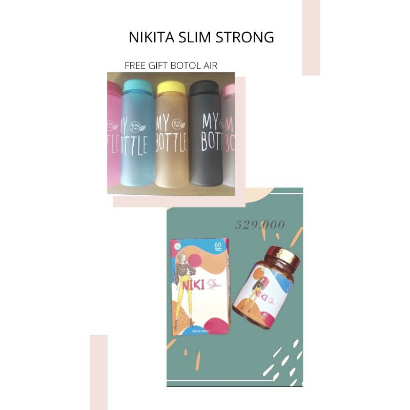 FREE GIFT) NIKITA SLIM EXTRA STRONG BPOM ORIGINAL 100% TOP good ok