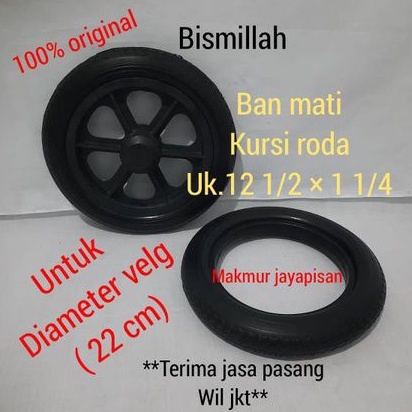 Ban mati kursi roda uk 12 1/2 × 2 1/4 original dan biasa (lokal)