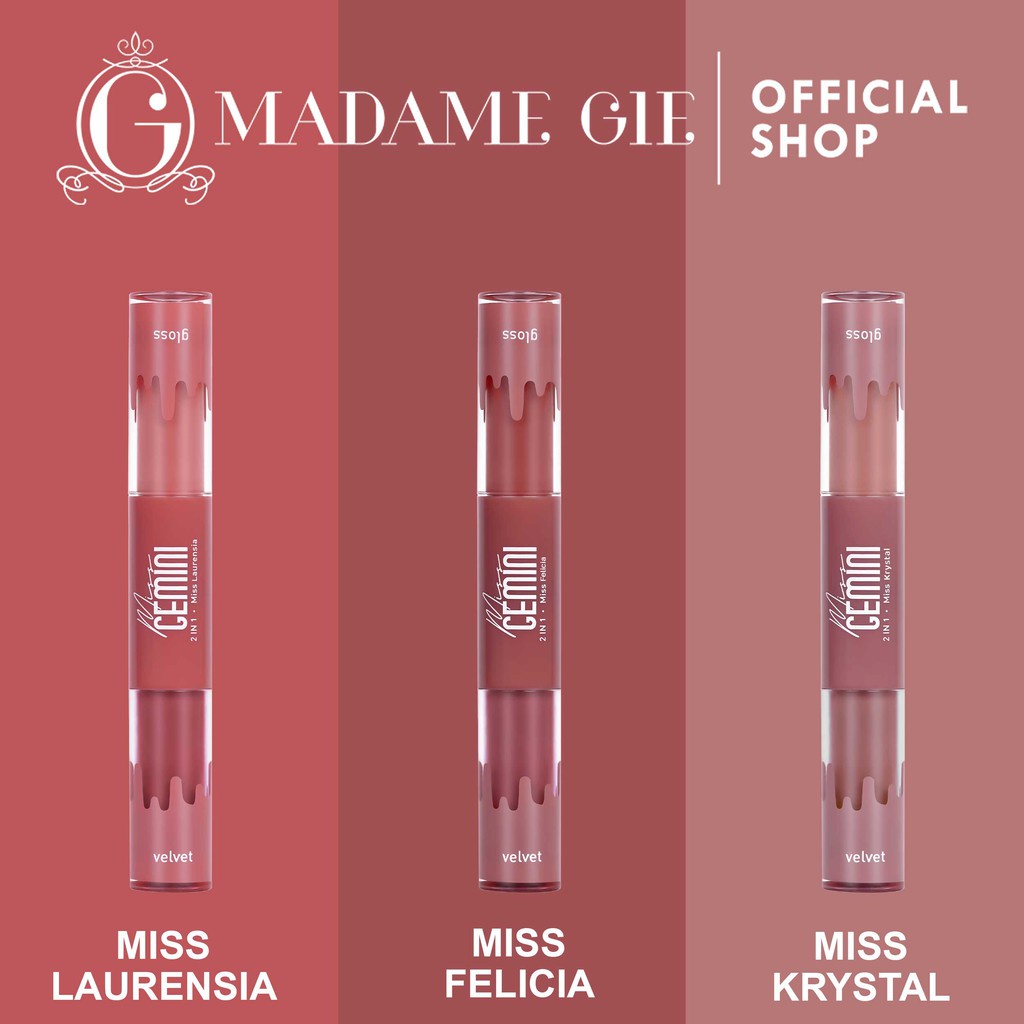 MADAME GIE Miss Gemini 2in1 Gloss &amp; Velvet - Make Up Lipstick - Lip Cream BPOM