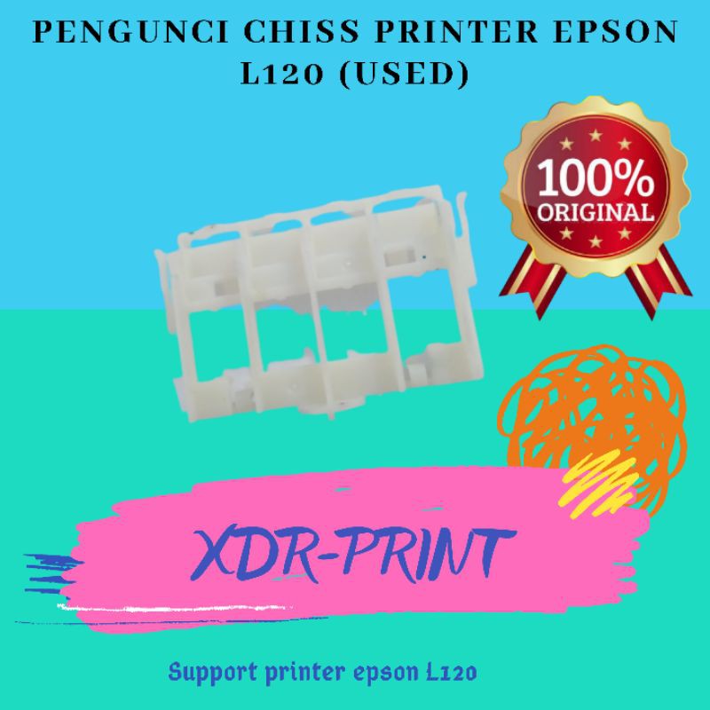 pengunci chiss cartridge printer epson L120