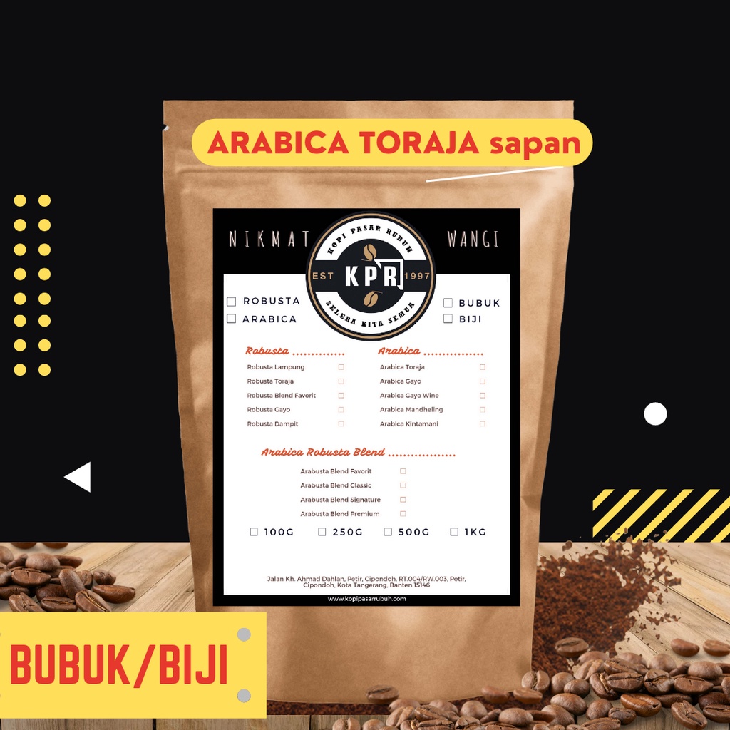 

Kopi Pasar Rubuh - KPR - Arabica Toraja Sapan