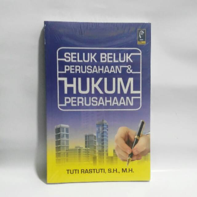 Jual Buku Seluk Beluk Perusahaan Dan Hukum Perusahaan | Shopee Indonesia