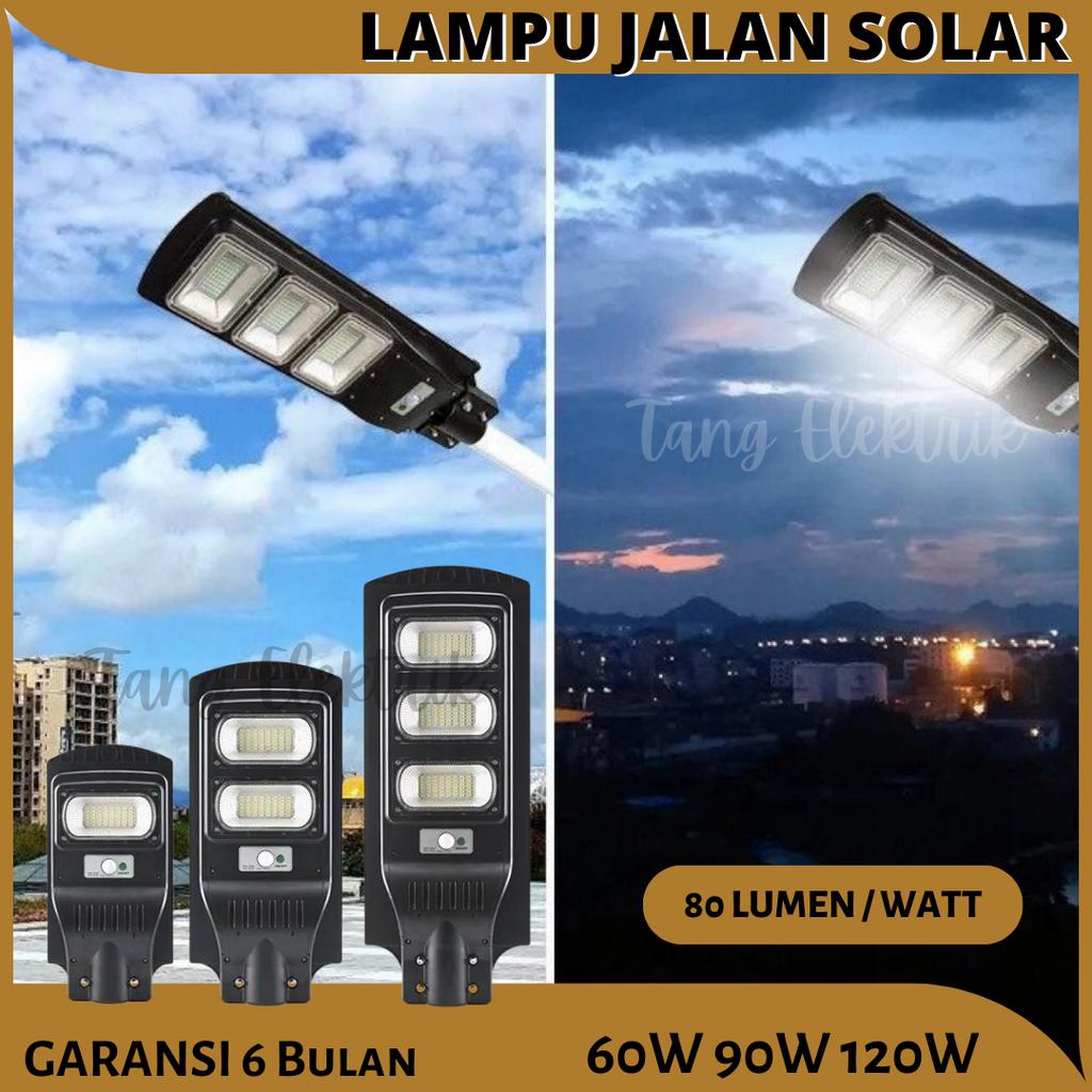 Lampu Jalan PJU Lampu Tenaga Surya Waterproof LED 60W, 90W, 120W Remote Control Garansi