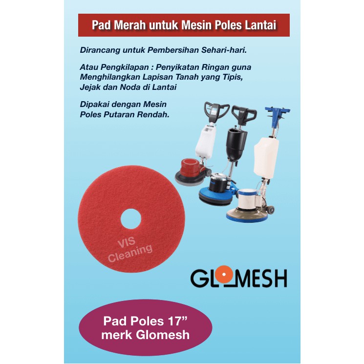 Floor Pad Glomesh Merah 17” (1 box isi 5 )