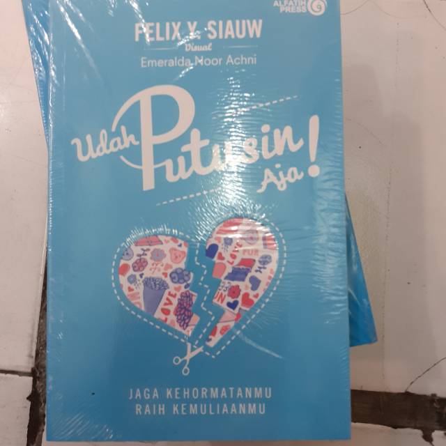 BUKU BEST SELLER UDAH PUTUSIN AJA FELIX Y SIAUW