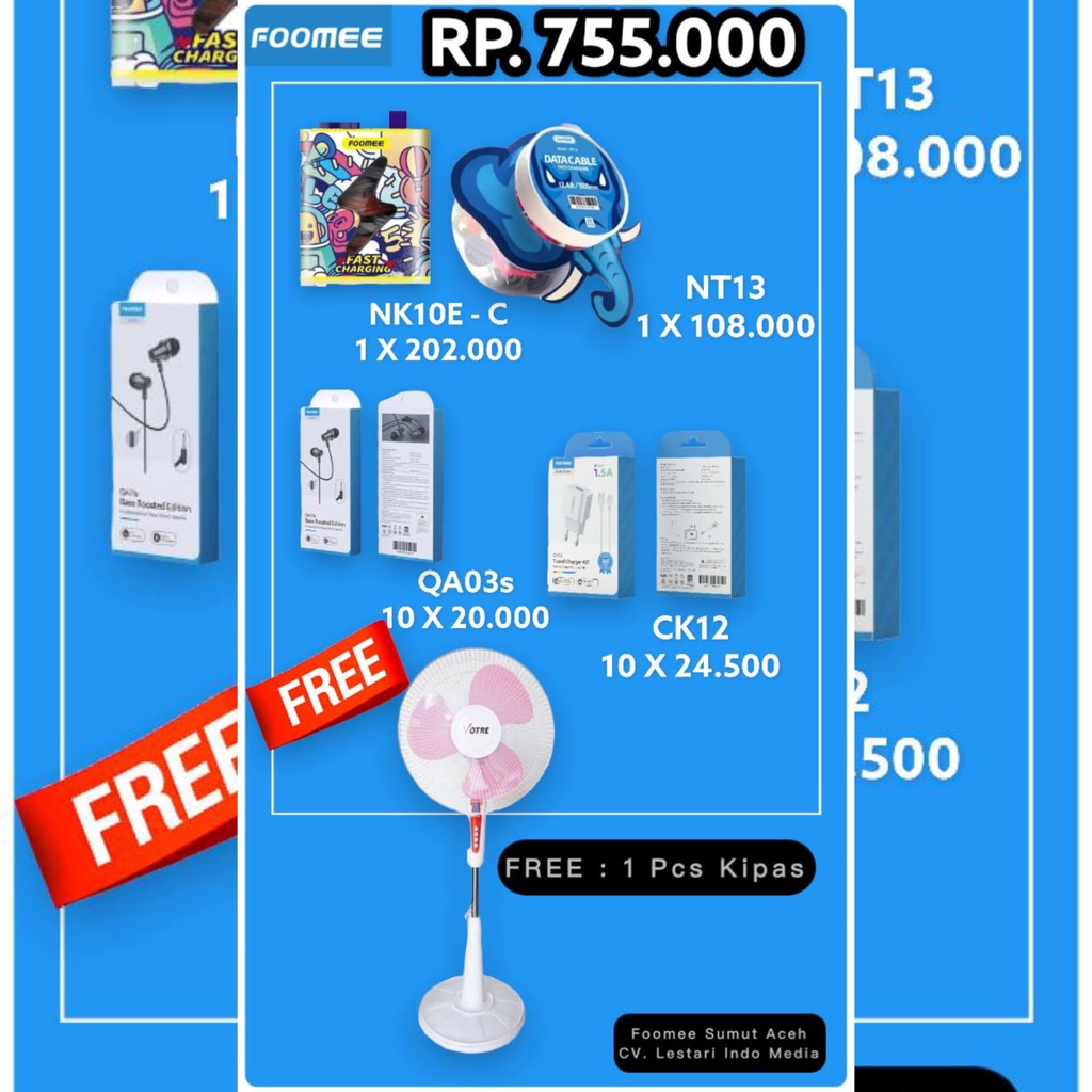 Promo Paket FOOMEE Reseller Gratis 1Pcs Kipas Angin ( NK10e Type C x1, NT13 x1, Qa03s x10, CK12 x10 