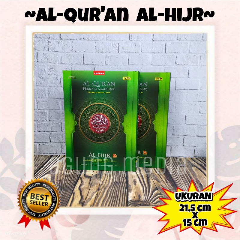 Al Quran Al Hijr A5 Perkata Sambung Hard Cover, Al Quran Terjemah, Al Quran Transliterasi Perkata, A