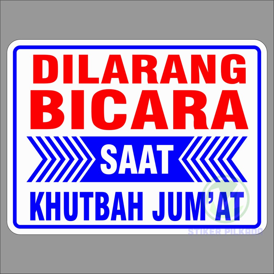 

STIKER VYNIL DILARANG BICARA SAAT KHUTBAH JUMAT 15X20CM