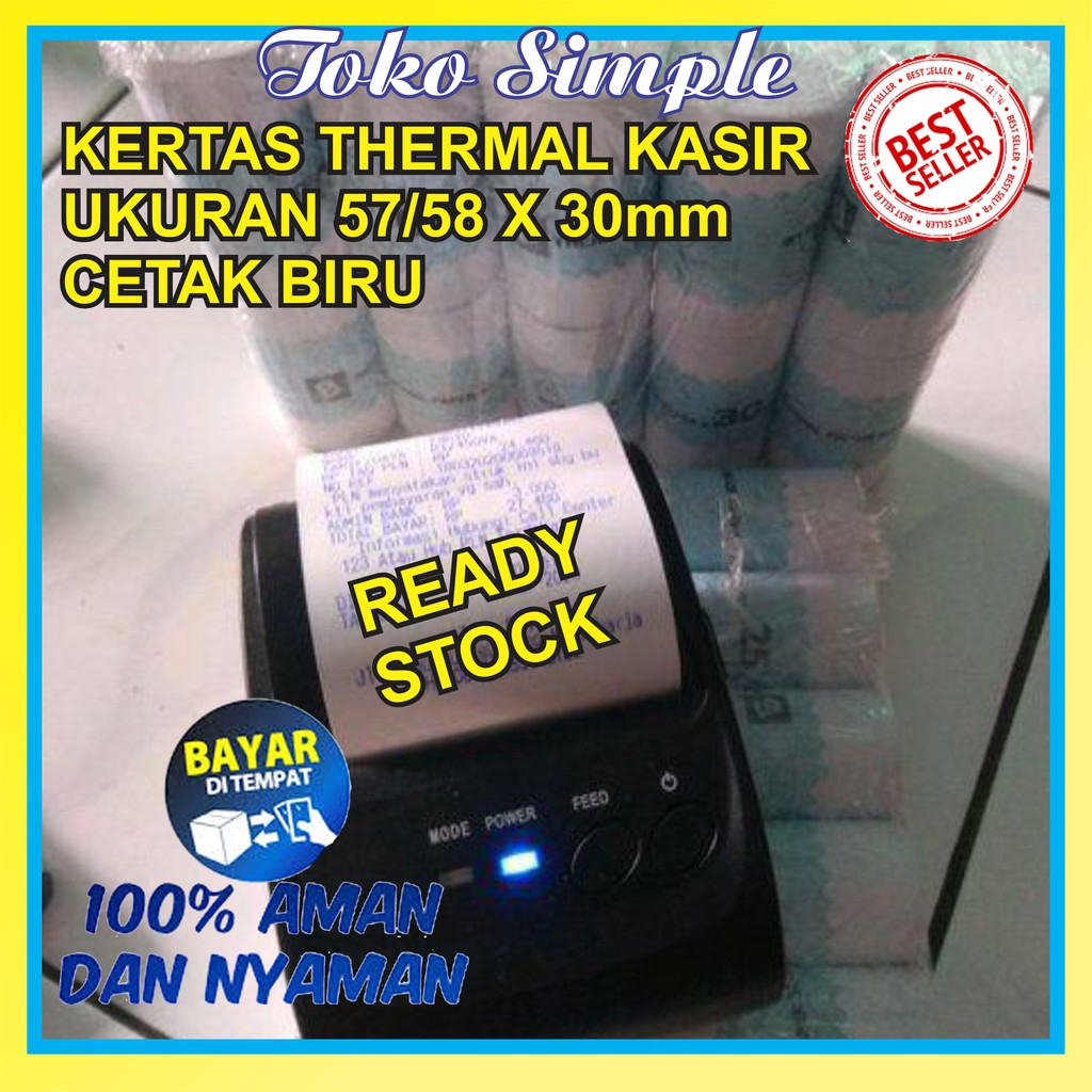 

KERTAS THERMAL TERMAL CETAK HITAM 57 X 30 / 58 X 30 / 57X30 / 58X30 PRINTER 58MM BLUETOOTH 10 ROLL