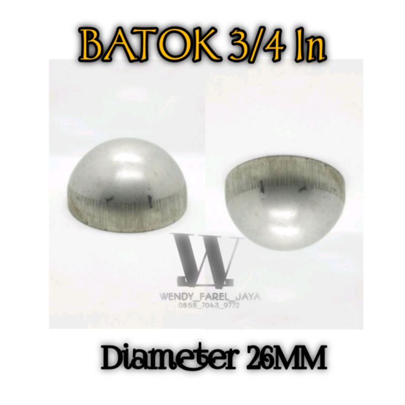 Dop Tutup Batok Pipa 3/4 Inch Ornamen Pagar Besi Tempa