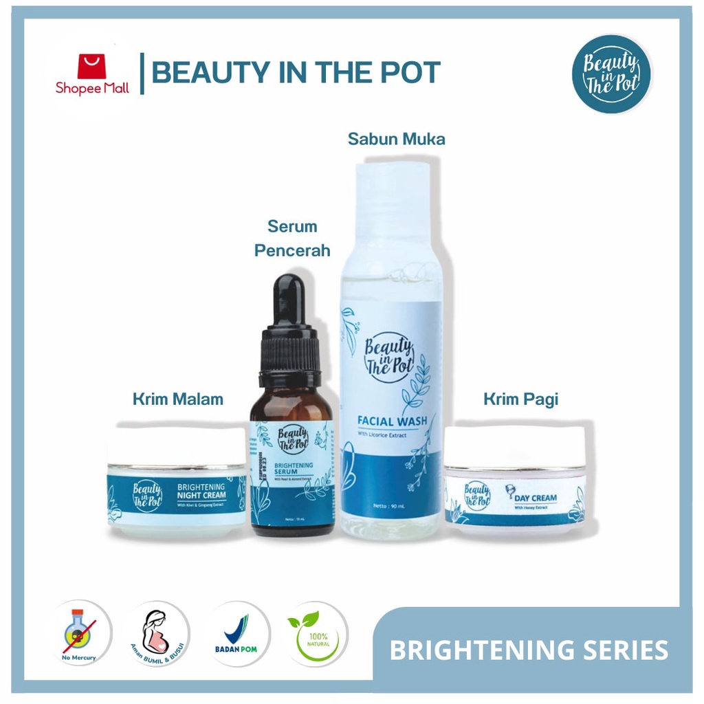 1 Paket - Beauty In The Pot - Brightening Series - Skincare BPOM Alami Mencerahkan Wajah, Memudarkan Flek Hitam, & Mencegah Penuaan Dini, Aman Bumil dan Busui, untuk segala Jenis Kulit, bisa COD dan bayar di Tempat COD