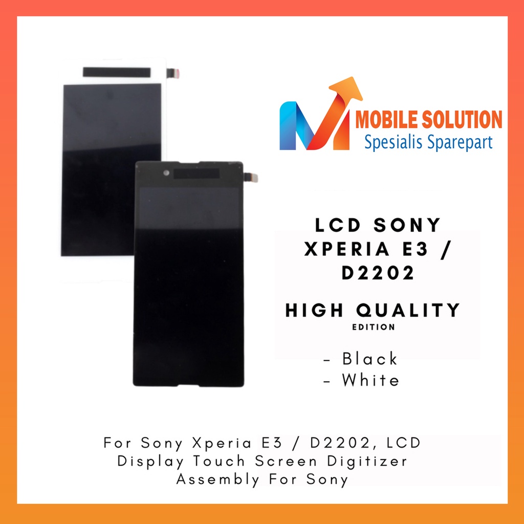 Grosir LCD Xperia E3 D2202 ORIGINAL 100% Fullset Touchscreen Garansi + Packing / Bubbel