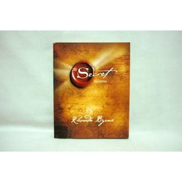 

The Secret. Rhonda Byrne. Di Tangan Anda Tergenggam Rahasia Besar Best Seller