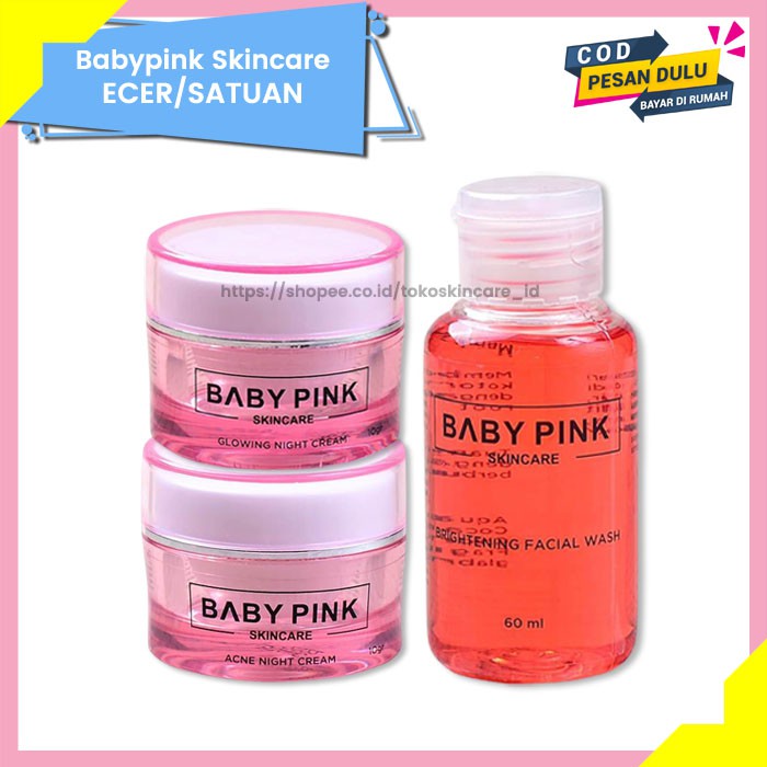 Glowing Night Cream &amp; Acne Night Cream &amp; Brightening Facial Wash Baby Pink Skincare Original BPOM