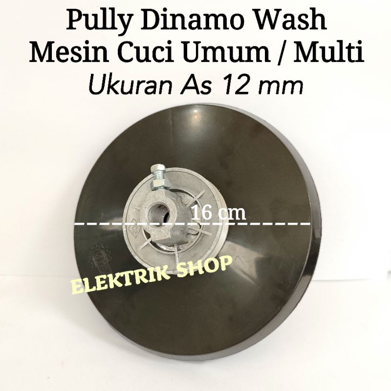 PULLY DINAMO WASH MESIN CUCI UMUM / PULLY WASH MESIN CUCI UMUM MULTI AS 12MM