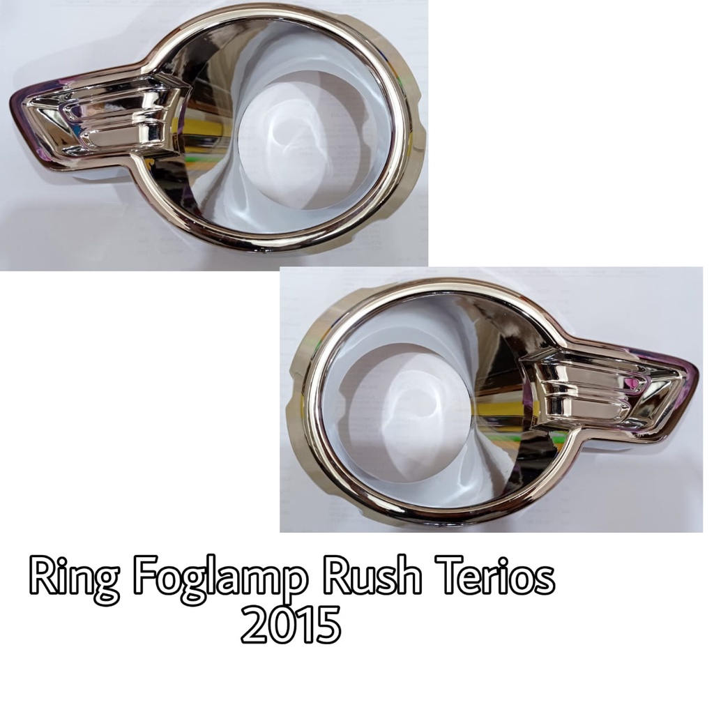 Ring Foglamp rush Terios 2015 Chorme