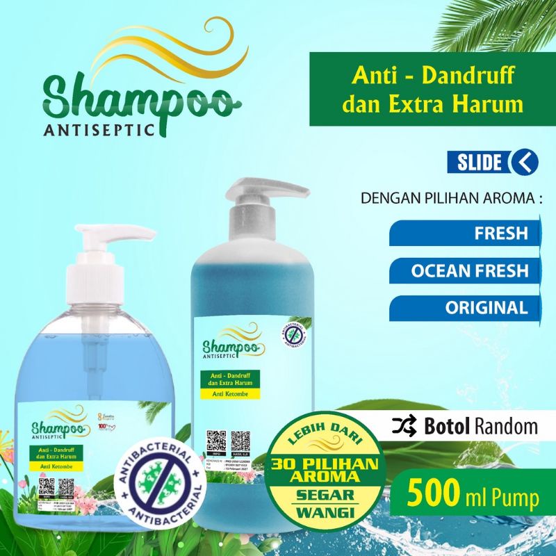 Shampo Anti Dandruff aneka aroma wangi kemasan pump 500 ml