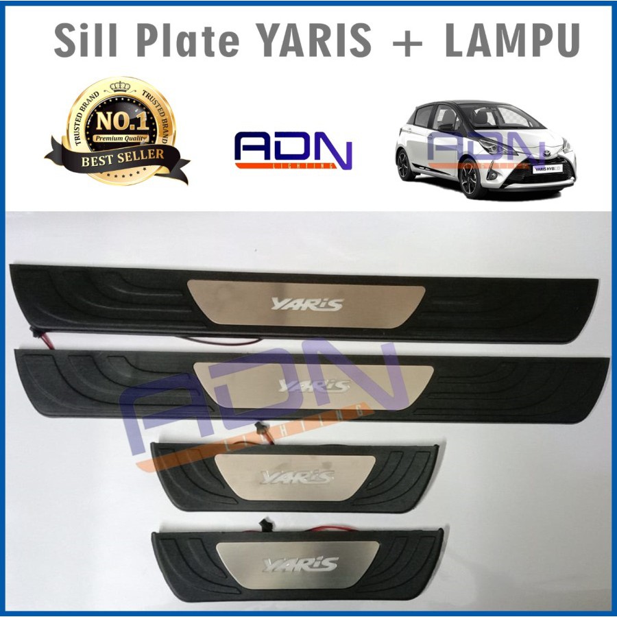 SILLPLATE SILL PLATE SILPLATE SAMPING TOYOTA YARIS LAMPU LED ADN