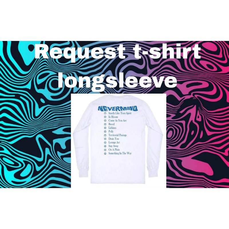 request longsleeve/kaos lengan panjang