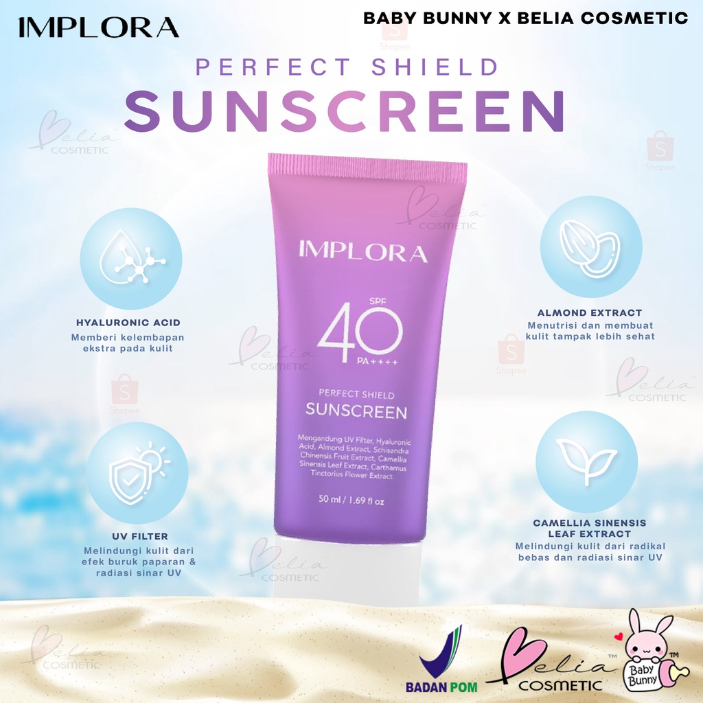 ❤ BELIA ❤ IMPLORA Perfect Shield Sunscreen SPF 40 PA++++ | Sunscreen Wajah | Pelindung dari Sinar Matahari | BPOM