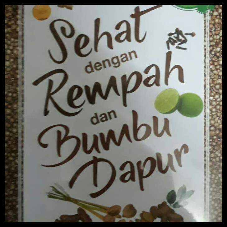 

Sehat Dengan Rempah Dan Bumbu Dapur (New Cover)