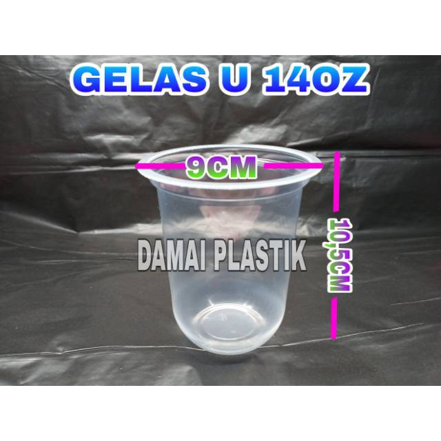 GELAS OVAL U 14OZ CUP OVAL U 14 OZ BULAT PLASTIK BERAT 7GRAM