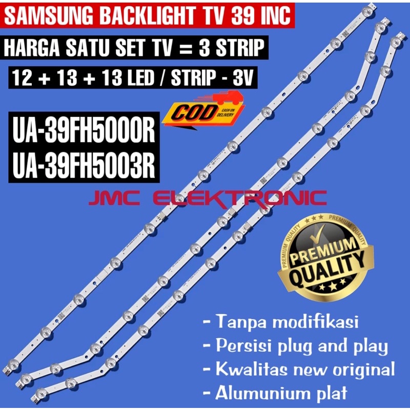 BACKLIGHT TV LED SAMSUNG 39 INC UA39FH5003 UA39FH5000 UA39FH5000R UA39FH5003R UA 39FH5000 39FH5003 39FH5000R 39FH5003R LAMPU BL 39IN