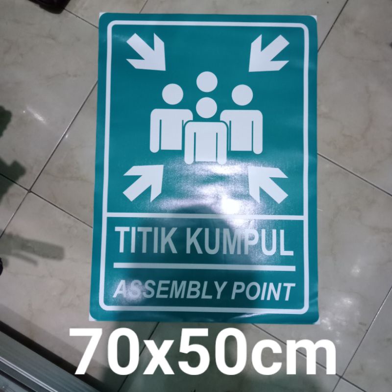 Stiker Titik Kumpul #Jalur Evakuasi #Apar#