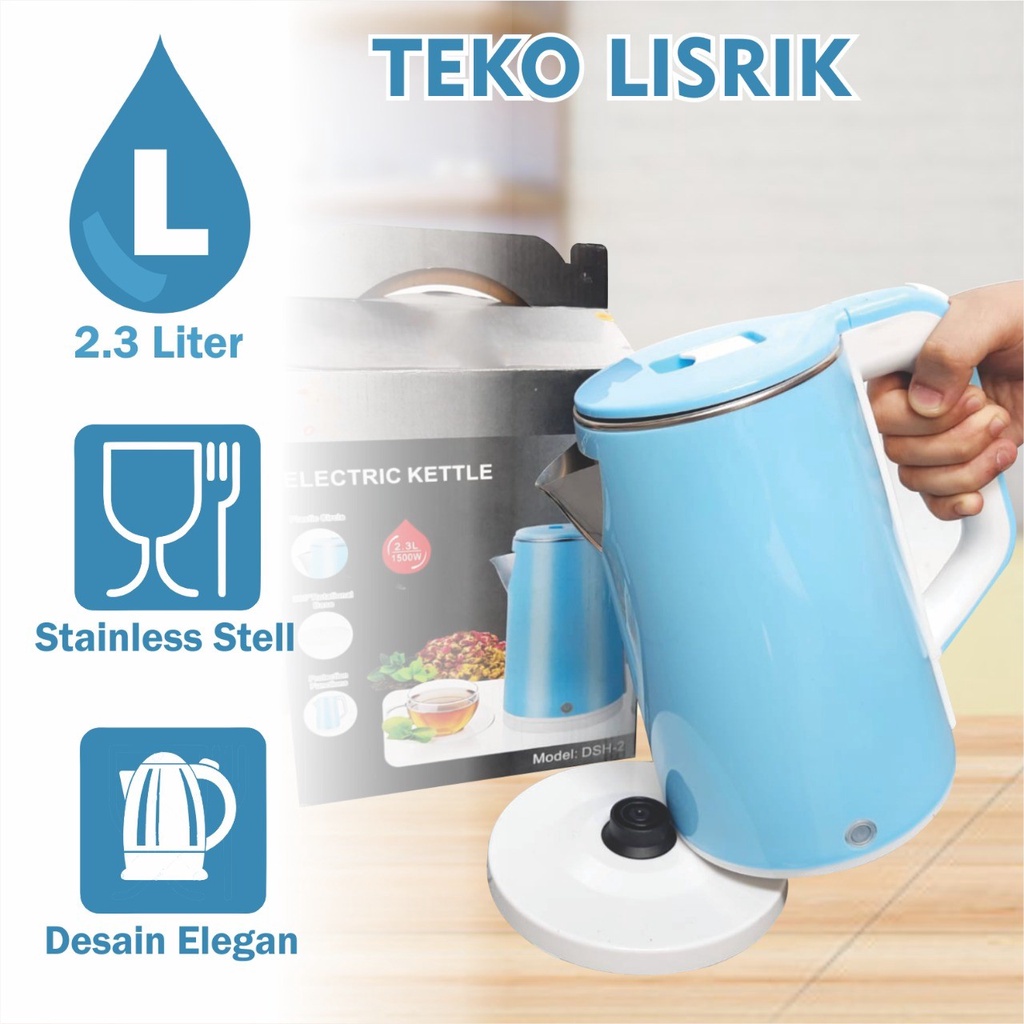 MILIKI SEGERA!! Teko Listrik Pemanas Air Elektrik 2L &amp; 2.5L/ Kettle Pemanas Air Stainlees DSH TERMURAH