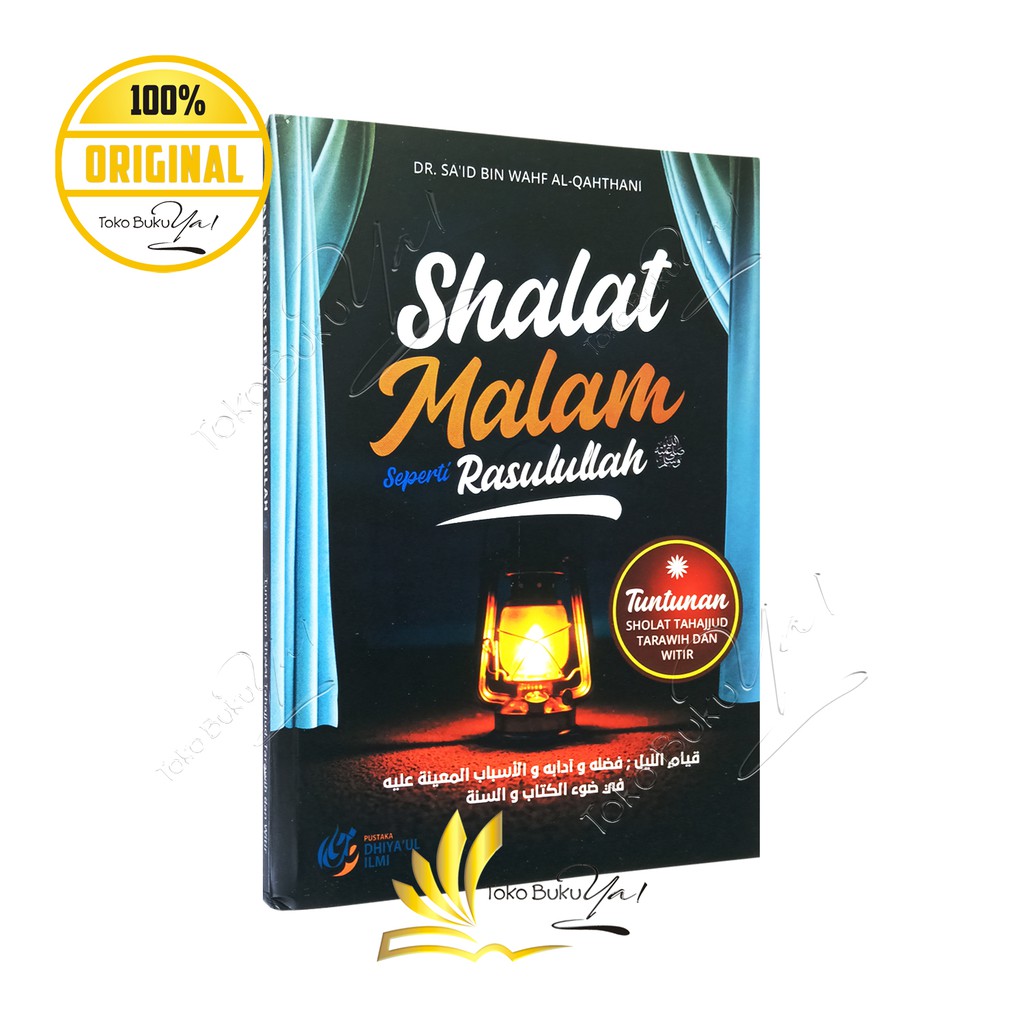 Shalat Malam Seperti Rasulullah - Pustaka Dhiyaul Ilmi