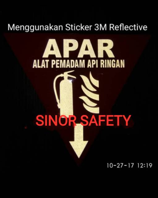 Rambu Segitiga Alat Pemadam Api APAR Acrylic 2mm Sticker 3M Reflective