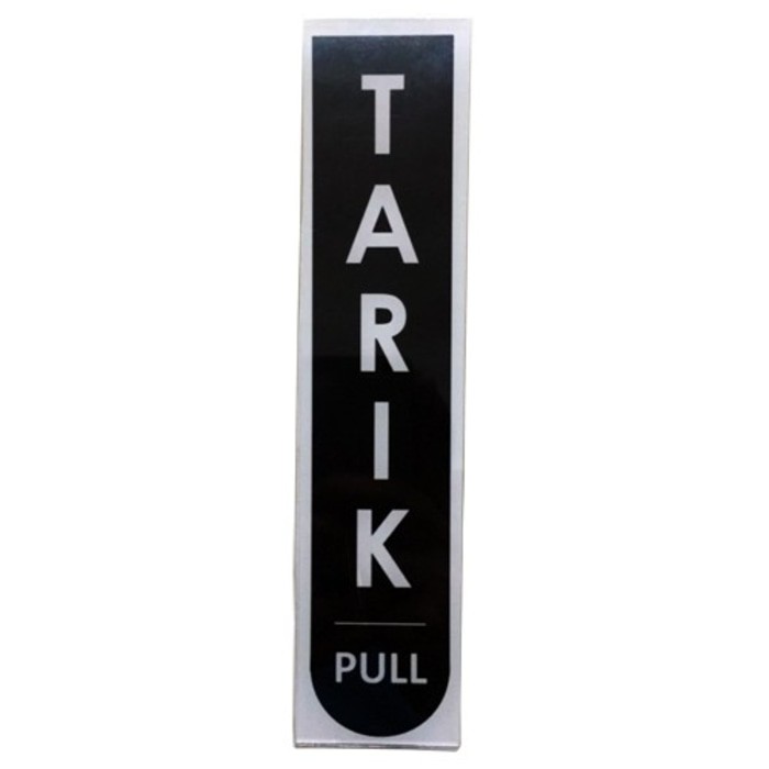

Acrylic Rectangle Sign TARIK 4.5 x 19.5 cm