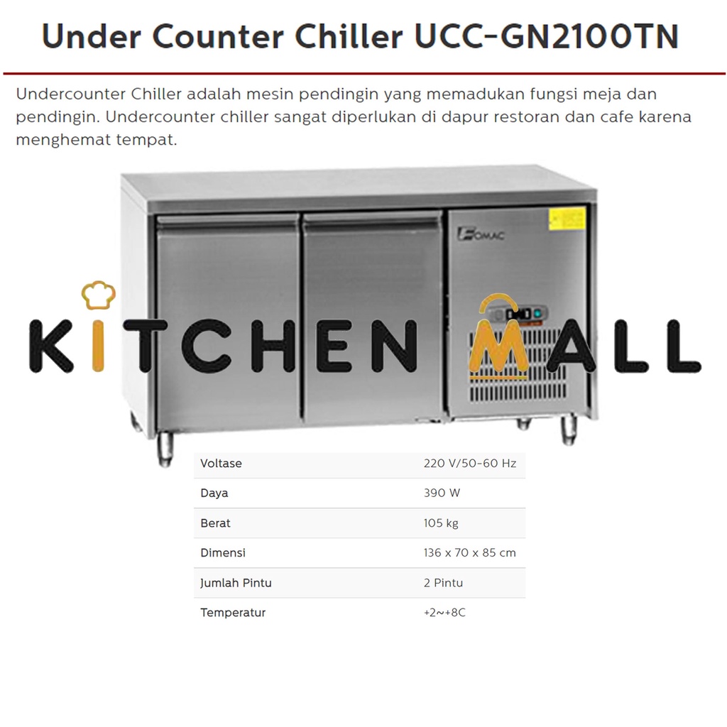 FOMAC UCC-GN2100TN Under Counter Chiller / Chiller Meja