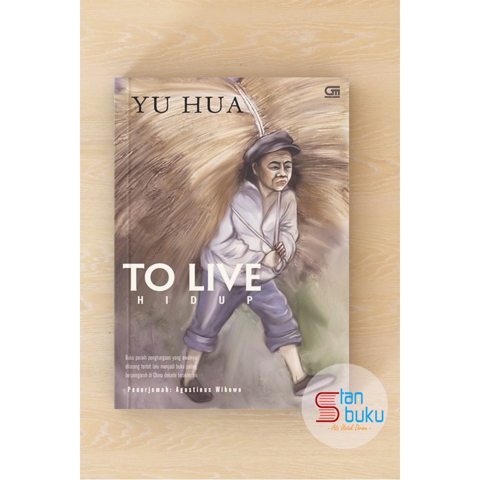 To Live/Hidup - Yu Hua