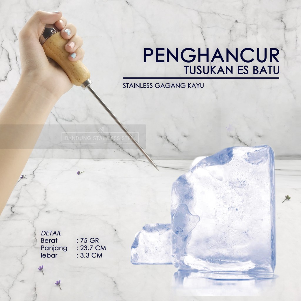 TUSUKAN PEMECAH TUMBUKAN PENGHANCUR ES BATU ICE PICK STAINLESS GAGANG KAYU