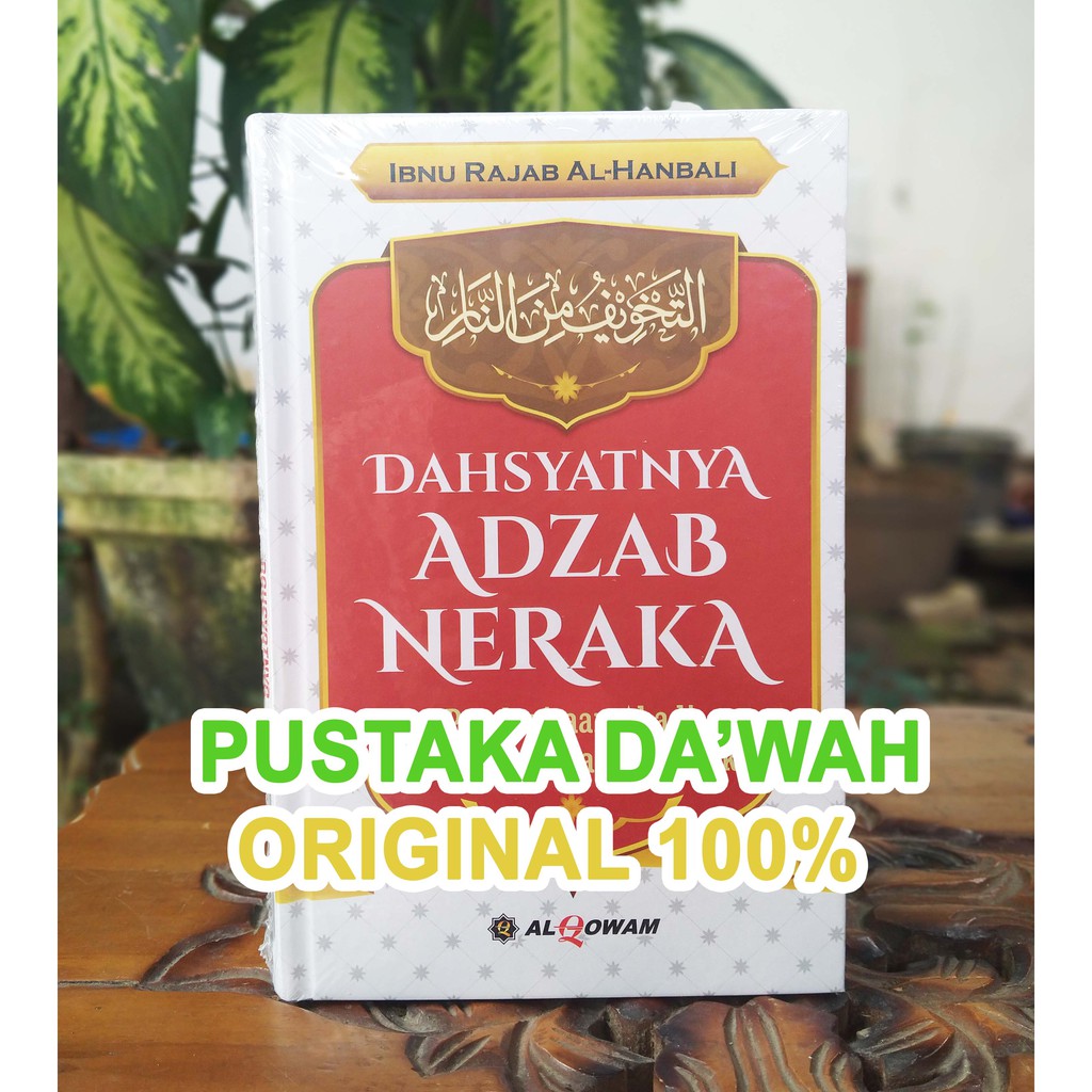 Jual Dahsyatnya Adzab Neraka Dahsyatnya Adzab Neraka Karya ORIGINAL ...