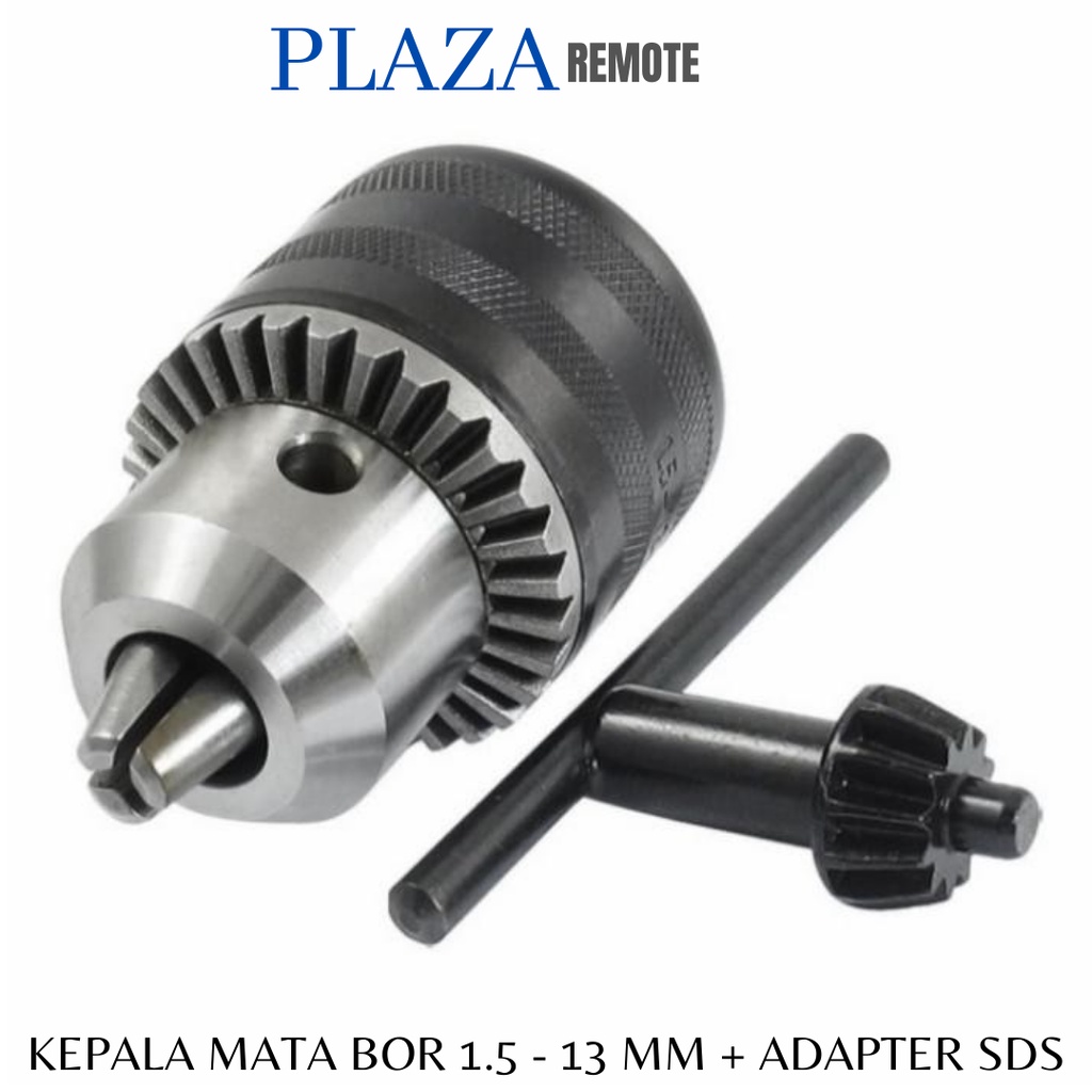 KEPALA BOR DRILL CHUCK 1.5 - 13 MM + KUNCI ADAPTER SDS PLUS