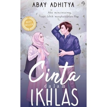 

CINTA DALAM IKHLAS (REPUBLISH) Star Seller