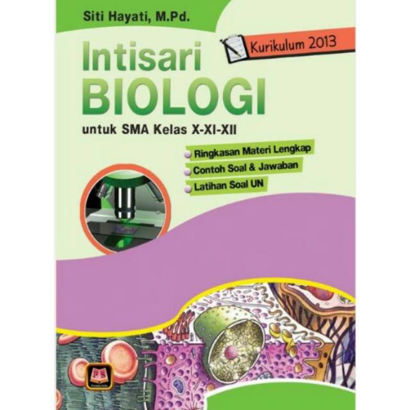 

Buku Intisari Biologi Fisika Kimia SMA kurikulum 2013