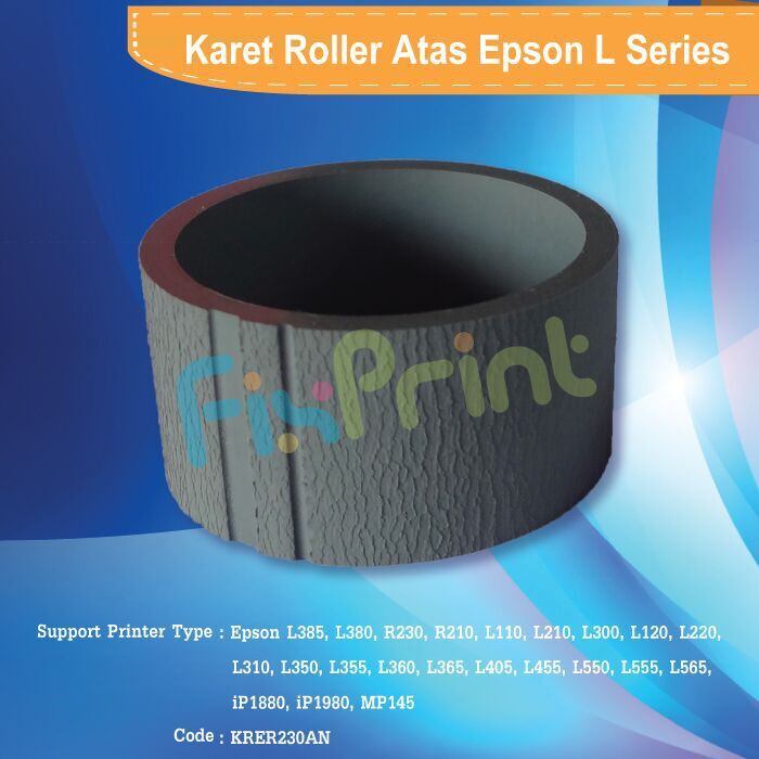 Roller ASF Atas Epson L110 L120 L210 L220 L300 R230 Roll Printer L360 L355 L365 L550 L555 L455 L405