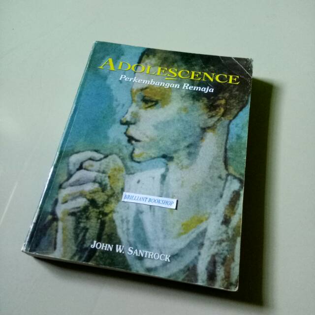 ADOLESCENCE Perkembangan Remaja - JOHN W. SANTROCK