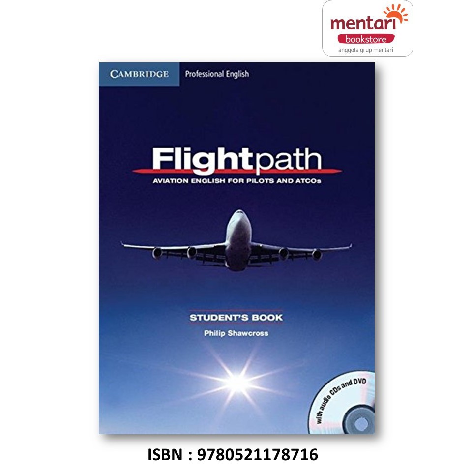 Flightpath: Aviation English for Pilots and ATCOs Student's Book